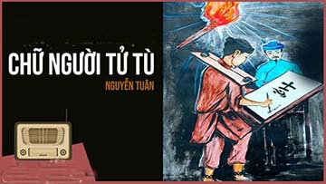 Nghệ thuật khắc họa tính cách nhân vật Huấn Cao trong tác phẩm “Chữ người tử tù“ của Nguyễn Tuân
