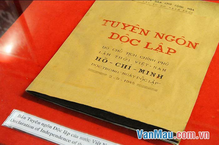 Bản Tuyên ngôn Độc lập do Hồ Chí Minh soạn thảo