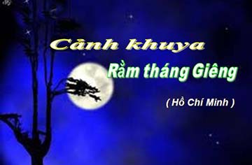 Thiên nhiên trong hai bài thơ “Cảnh khuya” và “Rằm tháng Giêng” của Hồ Chí Minh