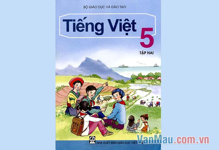 Em yêu nhất là quyển Tiếng Việt lớp năm