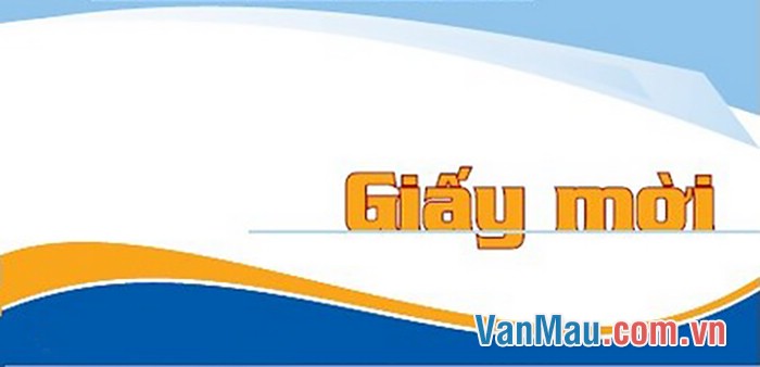 Viết giấy mời cô (thầy) hiệu trưởng tới dự liên hoan chào mừng Ngày Nhà giáo Việt Nam 20 - 11