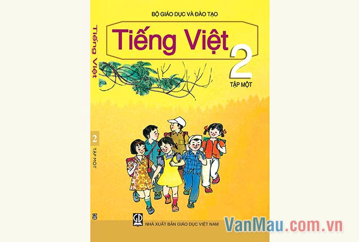 Tiếng Việt lớp 2 - Tập 1